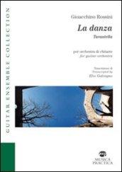 La danza tarantella. Ediz. italiana e inglese