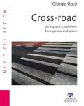 Cross-road per soprano e pianoforte