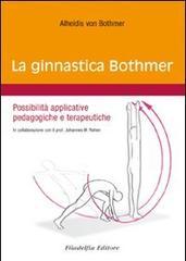 La ginnastica Bothmer. Possibilità applicative pedagogiche e terapeutiche