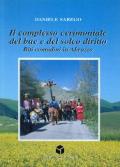 Il complesso cerimoniale del bue e del solco diritto. Riti contadini in Abruzzo