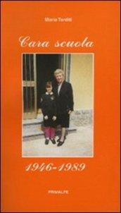 Cara scuola 1946-1989