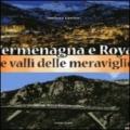 Vermenagna e Roya. Le valli delle meraviglie