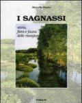 I sagnassi. Storia flora e fauna delle sorgive