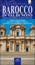 Baroque in Val di Noto. Heritage of humanity in south-eastern Sicily