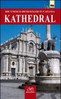 Kathedral. Die UNESCO-Denkmaler in Catania