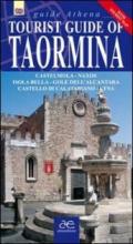 Guida turistica di Taormina. Castelmola. Naxos. Isola Bella. Gole dell'Alvantara. Castello di Calatabianco. Etna. Ediz. inglese. Con mappa