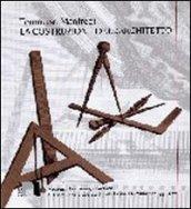 La costruzione dell'architetto. Maderno, Borromini, i Fontana e la formazione degli architetti ticinesi a Roma