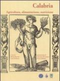 Calabria. Agricoltura, alimentazione, nutrizione
