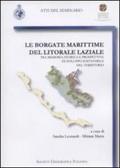 Le borgate marittime del litorale laziale. Tra memoria storica e prospettive di sviluppo sostenibile del territorio