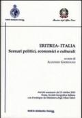 Eritrea-Italia. Scenari politici, economici e culturali