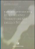 Rapporto annuale 2014. Scenari italiani. Il riordino territoriale dello Stato