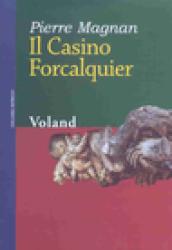 Il casino Forcalquier