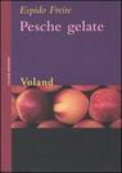 Pesche gelate