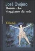 Donne che viaggiano da sole (Intrecci)