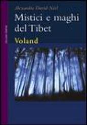 Mistici e maghi del Tibet