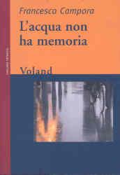 L'acqua non ha memoria