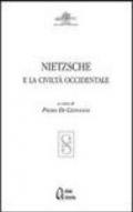 Nietzsche e la civiltà occidentale