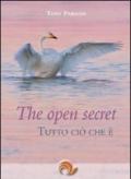 The open secret. Tutto ciò che è