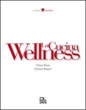 La cucina wellness