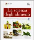 La scienza degli alimenti. Per gli Ist. professionali alberghieri. Con e-book. Con espansione online