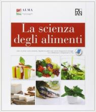 La scienza degli alimenti. Con Dizionario di enogastronomia in cinque lingue. Per gli Ist. professionali albergieri. Con e-book. Con espansione online