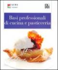 Basi professionali di cucina e pasticceria. Con aggiornamento online