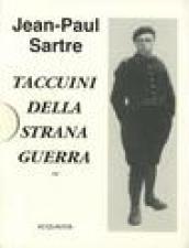 Taccuini della strana guerra