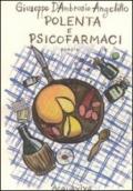 Polenta e psicofarmaci