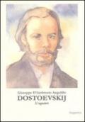 Dostoevskij (Il sognatore)