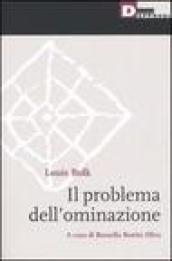 Il problema dell'ominazione