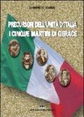 Precursori dell'Unità d'Italia. I cinque martiri di Gerace