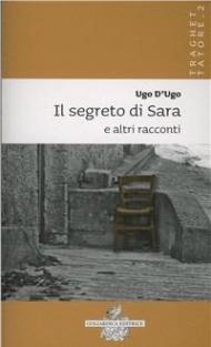 Il segreto di Sara e altri racconti