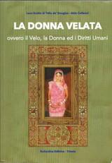 La donna velata, ovvero il velo, la donna e i diritti umani