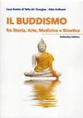 Il Buddismo fra storia, arte, medicina e bioetica
