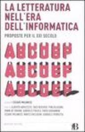 La letteratura nell'era dell'informatica. Proposte per il XXI secolo