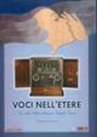 Voci nell'etere. Le radio della collezione Angelo Sessa. Ediz. italiana e inglese