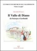 Il Vallo di Diano da Sciarpa a Garibaldi