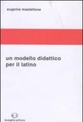 Un modello didattico per il latino