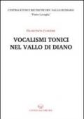 Vocalismi tonici nel Vallo di Diano