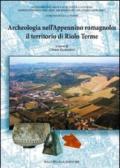 Archeologia nell'Appennino romagnolo: il territorio di Riole Terme