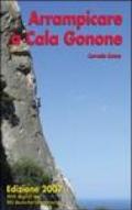 Arrampicare a Cala Gonone. Ediz. italiana e inglese