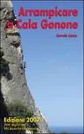 Arrampicare a Cala Gonone. Ediz. italiana e inglese