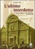 L'ultimo interdetto. Nel contesto religioso e civile del Polesine tra '800 e '900