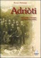 Adriòti: Personaggi e immagini del Novecento adriese