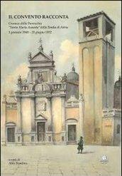 Il convento racconta. Cronaca della parrocchia S. M. Assunta della Tomba di Adria (1 gennaio 1940-23 giugno 1952)