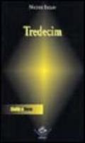 Tredecim