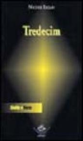 Tredecim