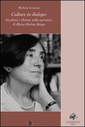 Cultura in dialogo. Occidente e Oriente nella narrativa di Maria Ondina Braga