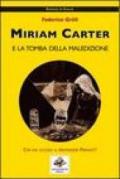 Miriam Carter e la tomba della maledizione
