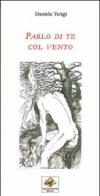 Parlo di te col vento